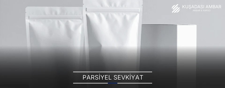 Kuşadası Parsiyel Malzeme Ambar Firmaları